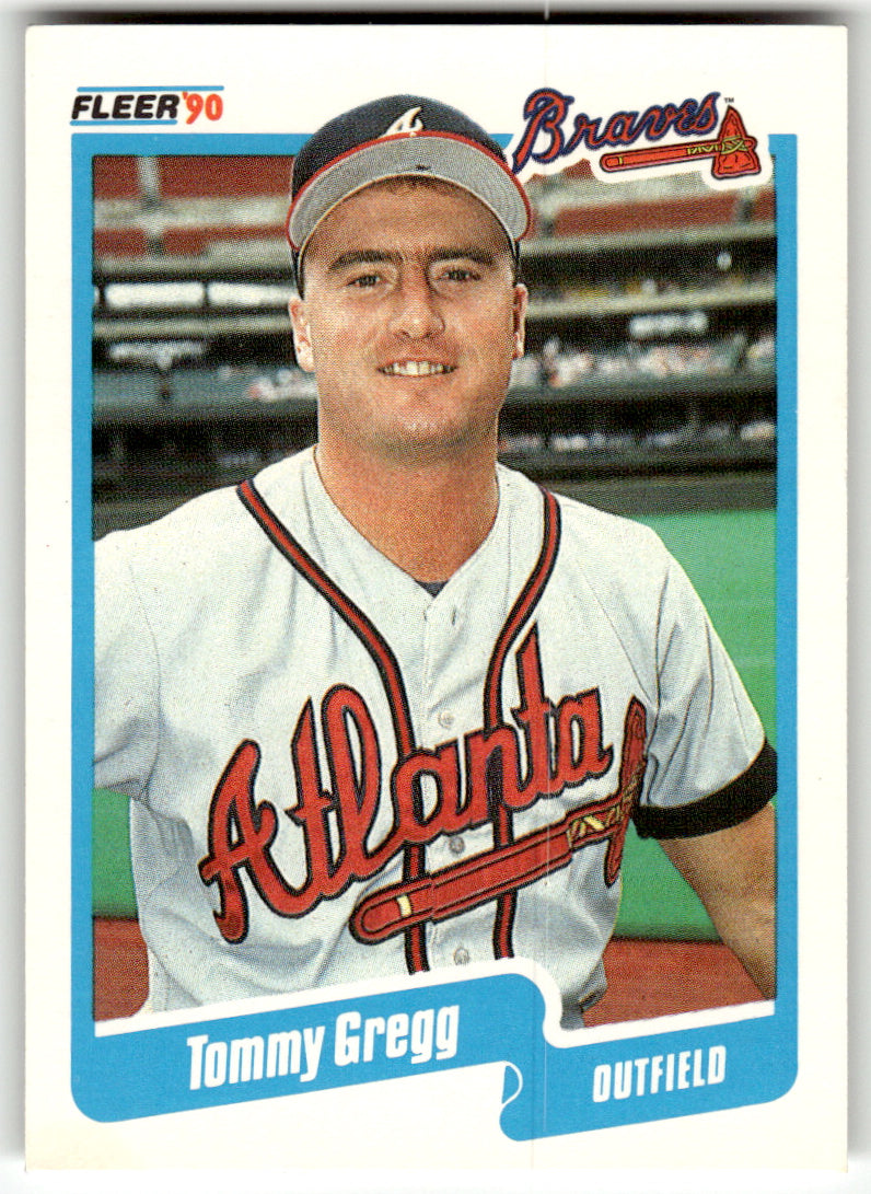 Fleer #585 Tommy Gregg Braves Near Mint or Better A1-6